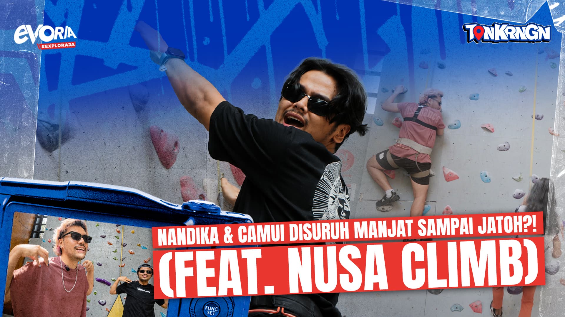 Nandika & Camui Disuruh Manjat Sampai Jatoh?! (feat. Nusa Climb) - Tongkrongan S3