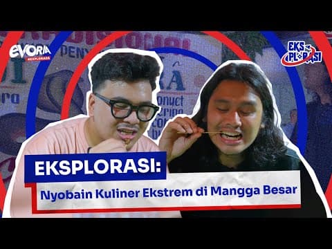 Mangga Besar - Eksplorasi